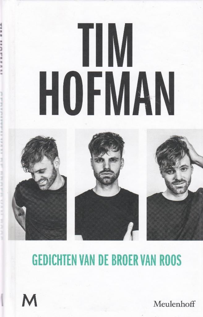 Tim Hofman Gedichten van de broer van Roos, Ophalen of Verzenden, Zo goed als nieuw