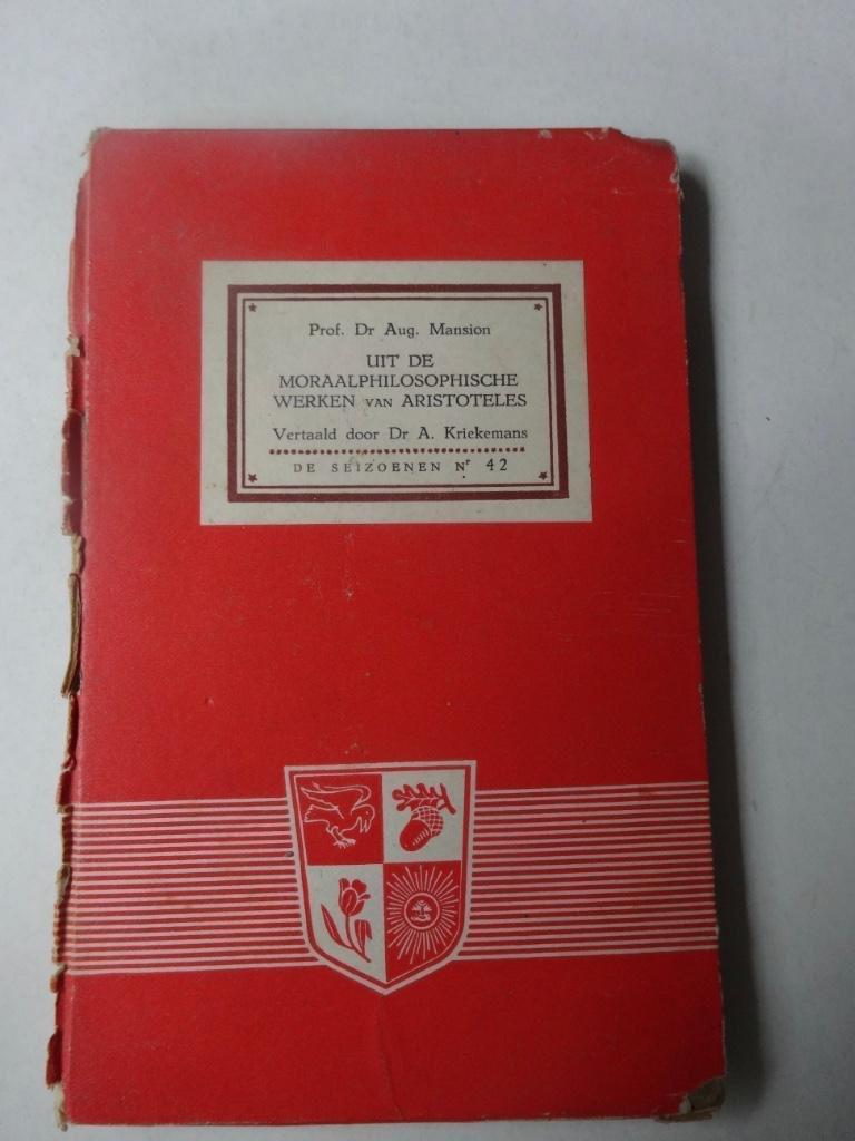 Aristoteles, de moraalphilosophische werken van Aristoteles., Gelezen, Ophalen of Verzenden, Praktische filosofie, Aristoteles