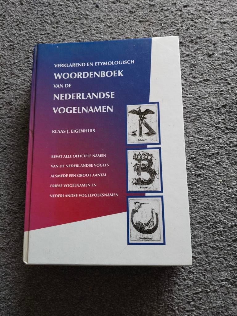 Verklarend etymologisch woordenboek, Ophalen of Verzenden, Zo goed als nieuw, Vogels, Klaas J. Eigenhuis