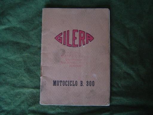 Gilera B300 motociclo B 300 1955 Istruzioni manutenzione, Ophalen of Verzenden, Overige merken