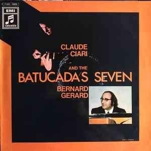 Claude Ciari, Bernard Gerard And The Batucada's Seven ‎lp, Ophalen of Verzenden, Gebruikt, 12 inch