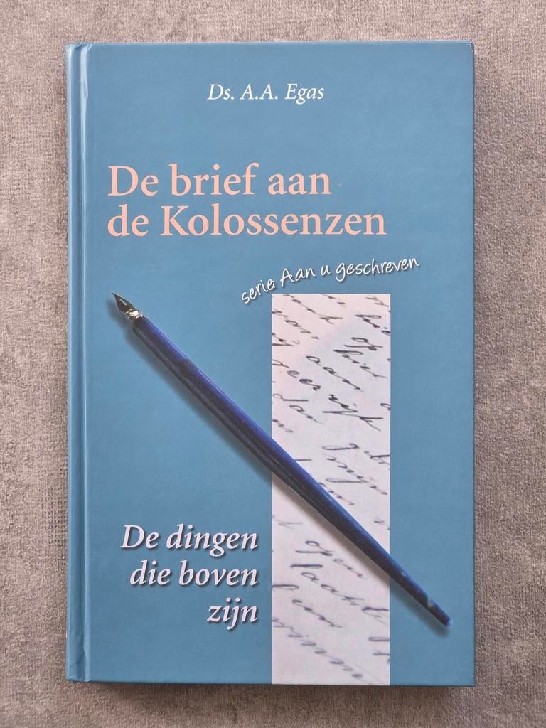 Ds. A.A. Egas - de brief aan de Kolossenzen, Boeken, Ophalen of Verzenden, Zo goed als nieuw, Natuurwetenschap