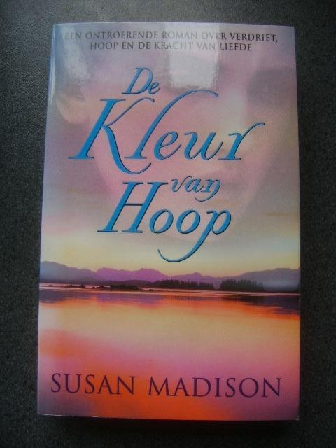 de kleur van hoop--susan madison, Ophalen of Verzenden, Zo goed als nieuw