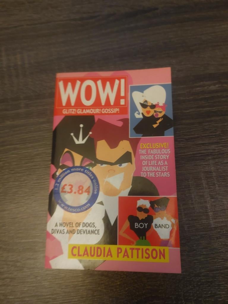WOW! Glitz, Glamour, Gossip! - Claudia Pattison, Boeken, Romans, Gelezen, Wereld overig, Ophalen of Verzenden