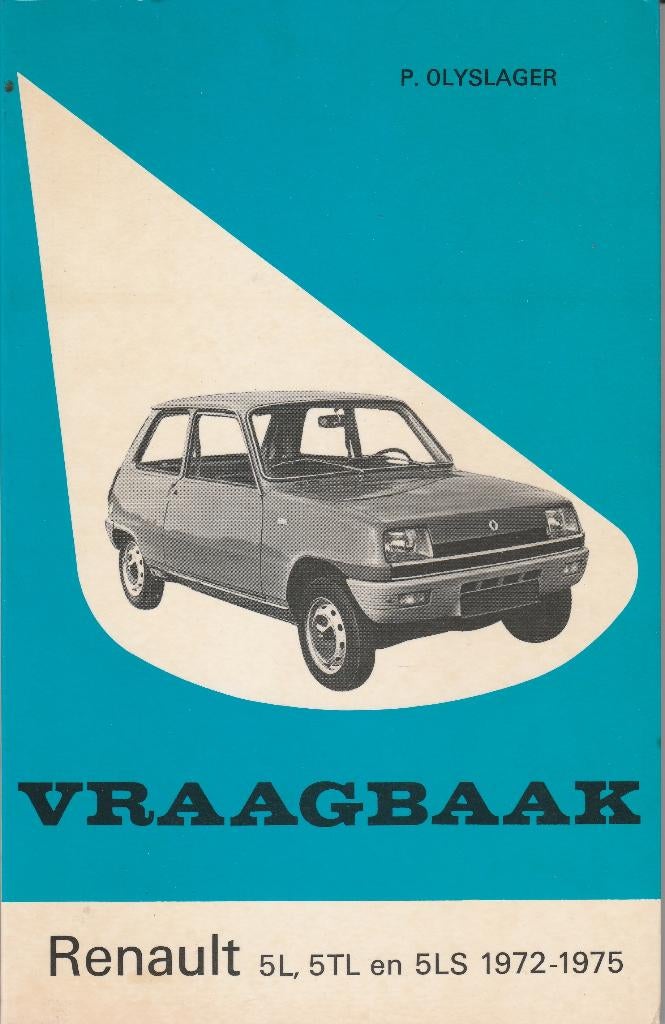 Renault 5 vraagbaak 1972 - 1975, Ophalen of Verzenden