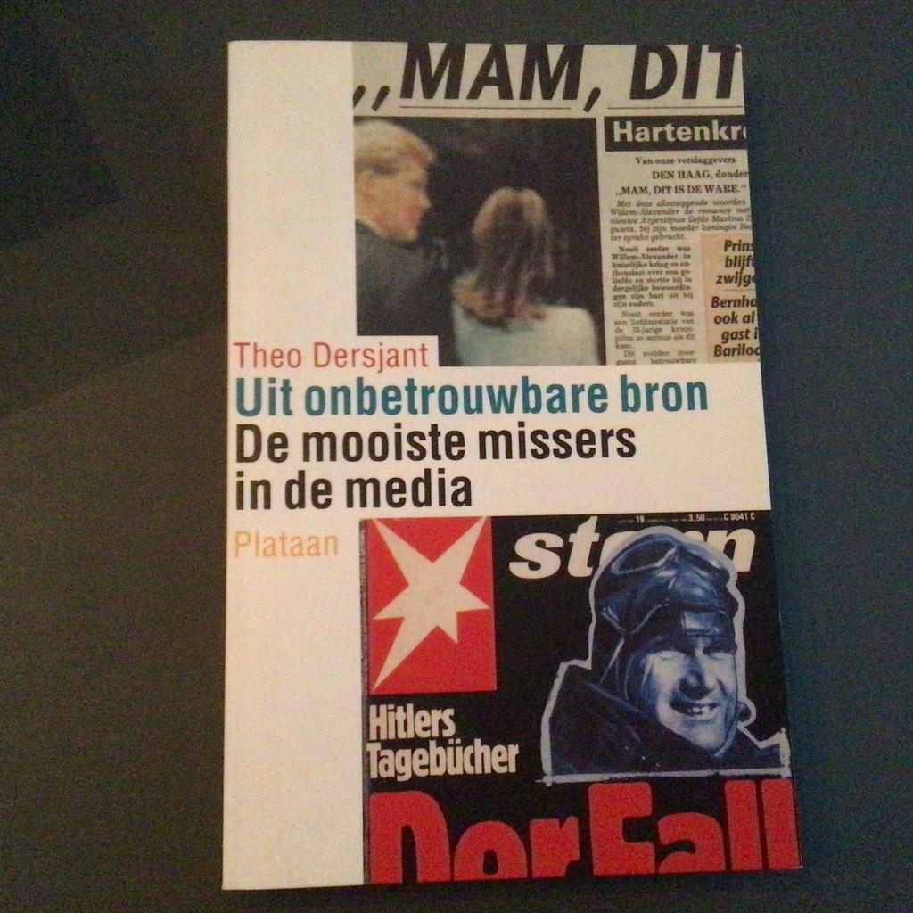 Theo Dersjant - Uit onbetrouwbare bron, Ophalen of Verzenden, Zo goed als nieuw, T. Dersjant