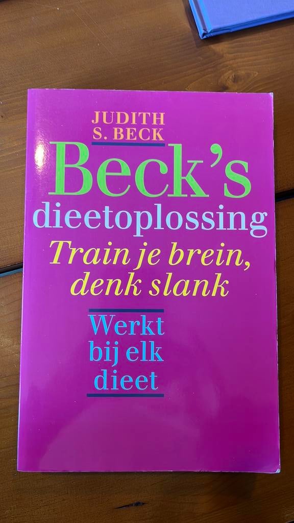 Judith S. Beck dieetoplossing train je brein denk slank, Ophalen, Gelezen