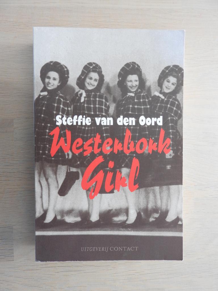 Steffie van den Oord - Westerbork Girl, Ophalen of Verzenden, Tweede Wereldoorlog, Zo goed als nieuw, Overige onderwerpen