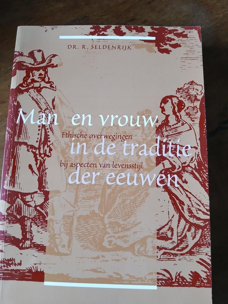 WD015R. Seldenrijk - Man en vrouw in de traditie der eeuwen, Boeken, Godsdienst en Theologie, Zo goed als nieuw, Ophalen of Verzenden