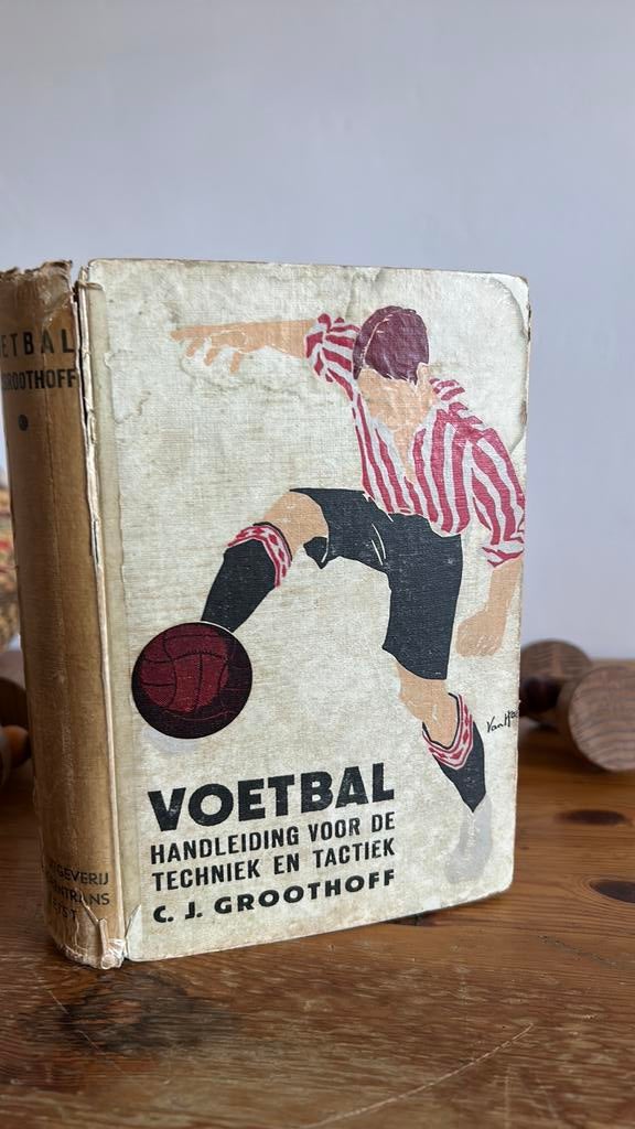 C.J. Groothof Voetbal handleiding voor techniek en tactiek, Antiek en Kunst, Ophalen of Verzenden