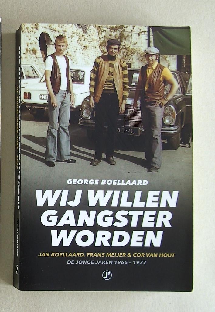 Wij willen gangster worden  -  George Boellaard, Ophalen of Verzenden, Zo goed als nieuw, George Boellaard, Overige