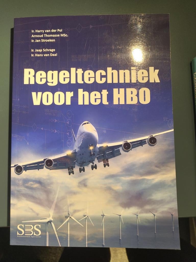 Regeltechniek voor het HBO, Boeken, Studieboeken en Cursussen, Ir. Harry van der Pol e.a., Zo goed als nieuw, Beta, HBO