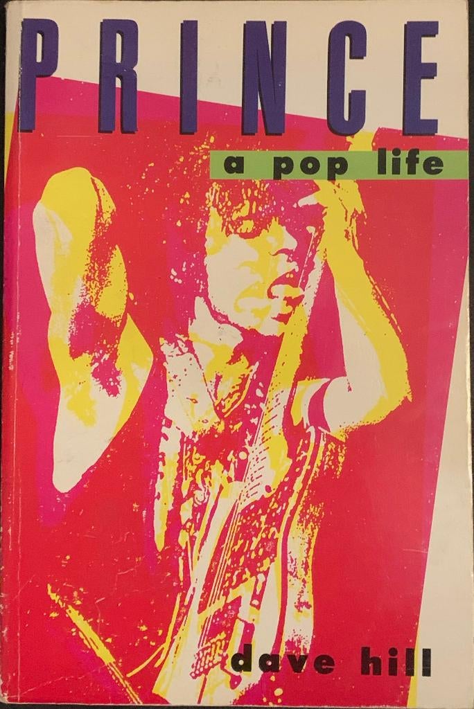 Prince a pop life boek Dave Hill, Ophalen of Verzenden, Zo goed als nieuw, Boek, Tijdschrift of Artikel