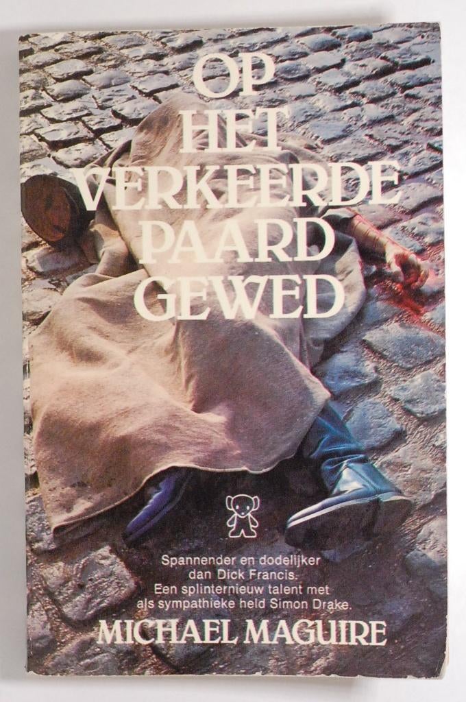 Op het verkeerde paard gewed - Michael Maguire, Boeken, Detectives, Verzenden, Gelezen