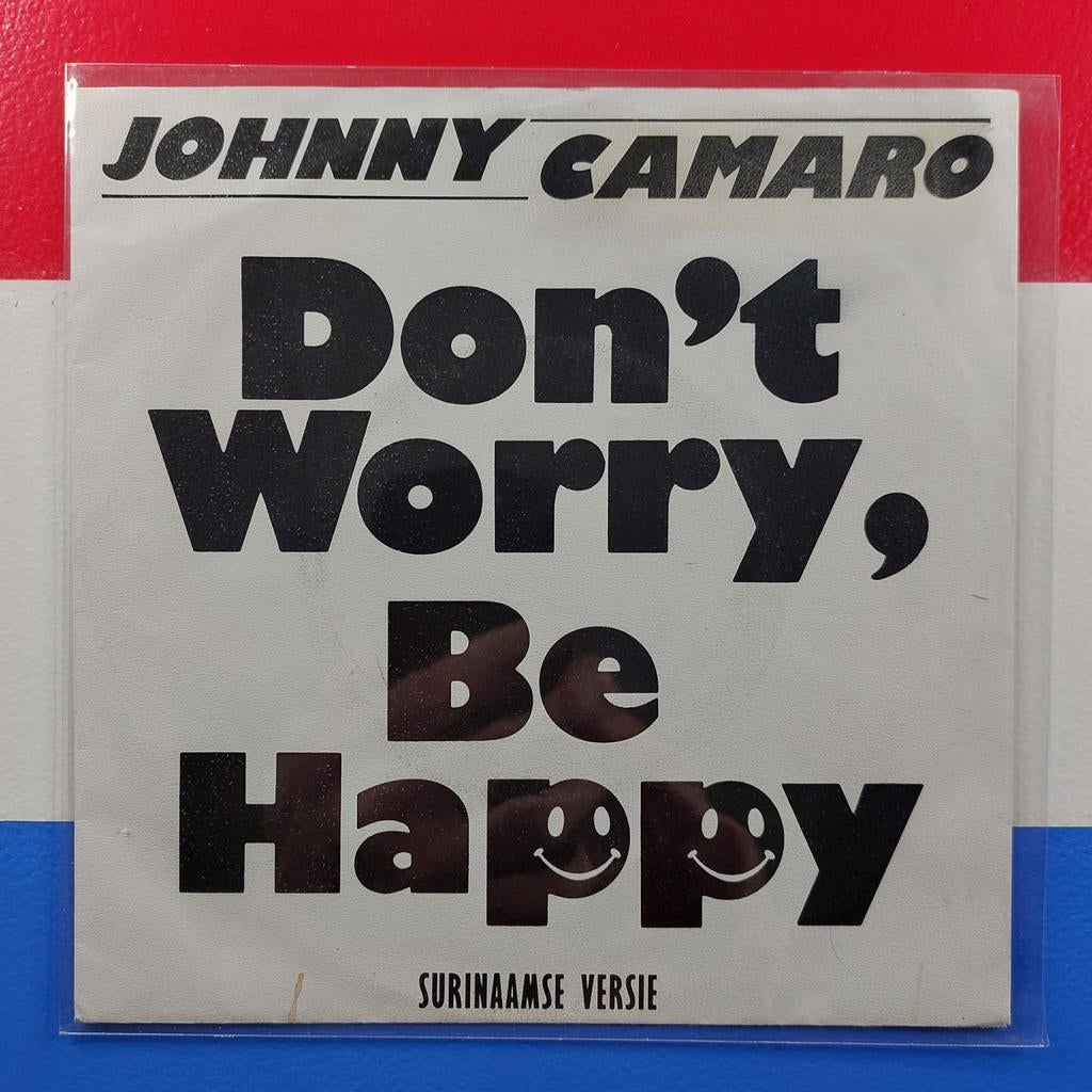 Johnny Camaro Dont worry be happy single.             Star45, Gebruikt, 7 inch, Single, Ophalen of Verzenden