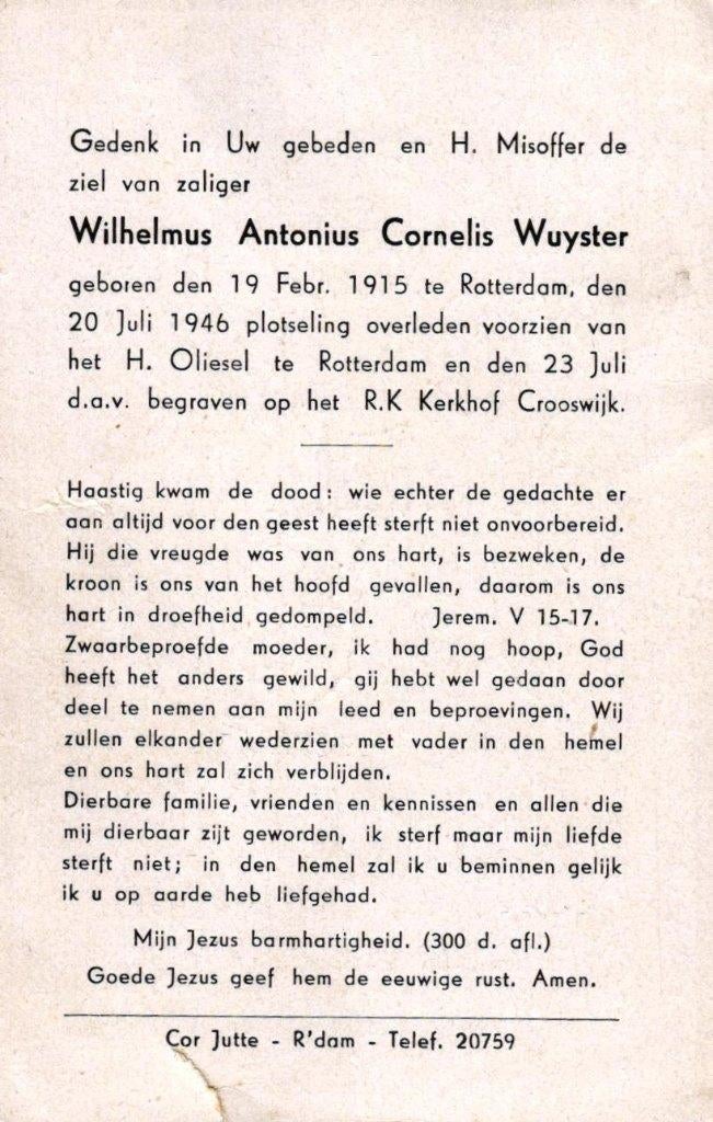 Wuyster Wilhelmus Antonius Cornelis 1915-1946 Rotterdam, Ophalen of Verzenden