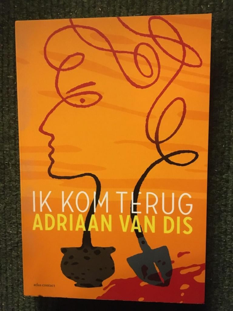 Ik kom terug; door Adriaan van Dis, Adriaan van Dis, Ophalen of Verzenden, Zo goed als nieuw, Nederland