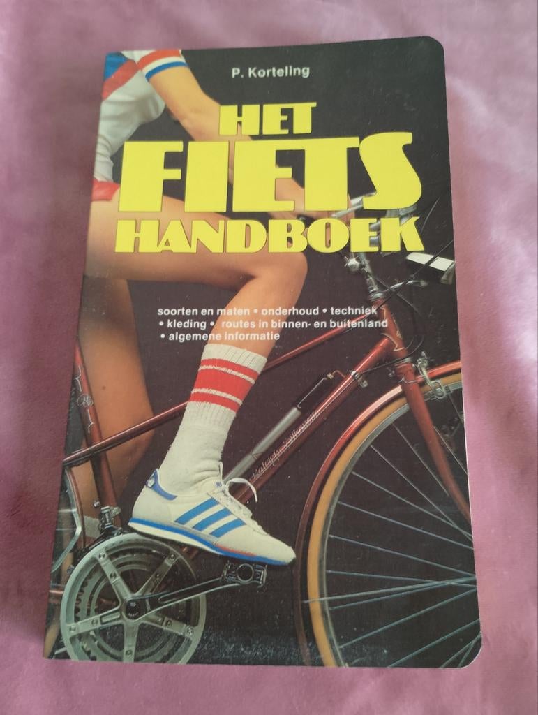 Het Fiets Handboek door P. Korteling, Ophalen of Verzenden