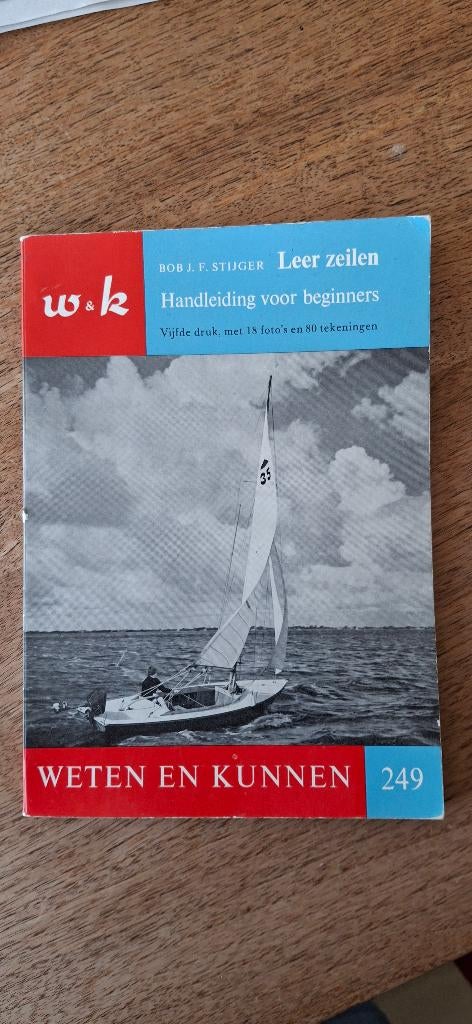 Leer zeilen - Handleiding voor beginners ( 1963/1964), Gelezen, Bob J.F. Stijger, Watersport en Hengelsport, Ophalen of Verzenden