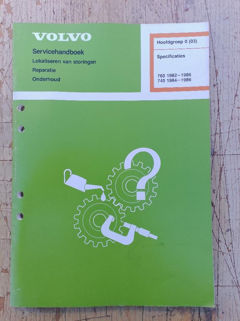 Werkplaatshandboek Volvo 740 - 760 specificaties / gegevens, Ophalen of Verzenden