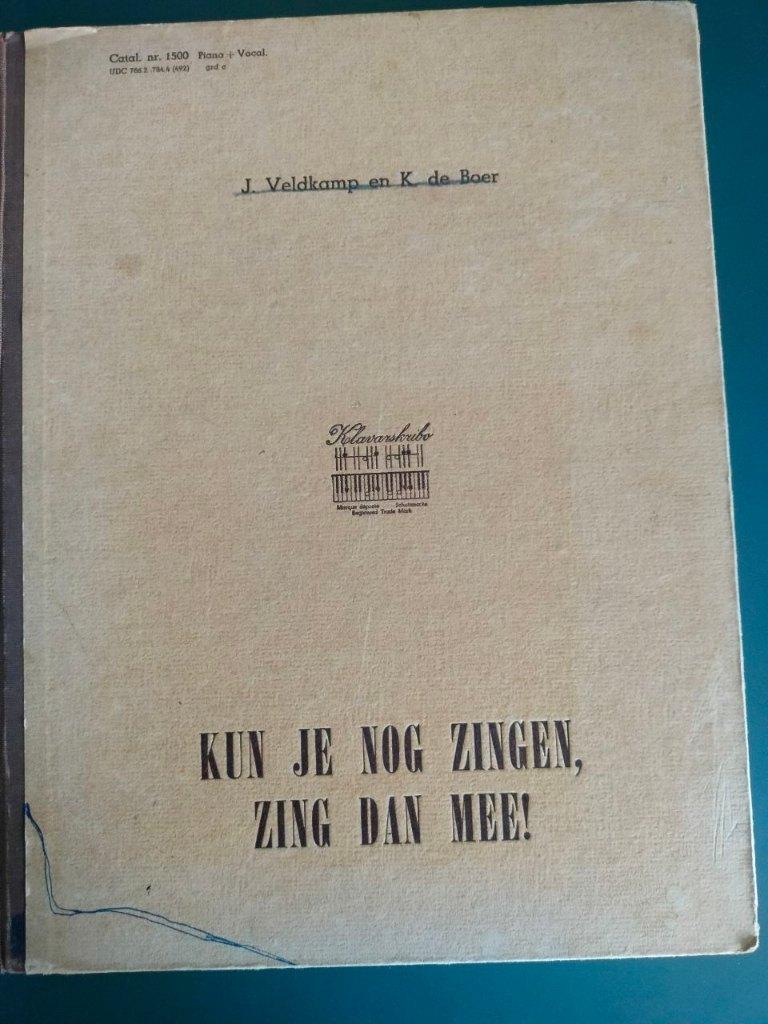 Kun je zingen, zing dan mee – Klavarskribo, Ophalen, Gebruikt, Orgel, Overige genres