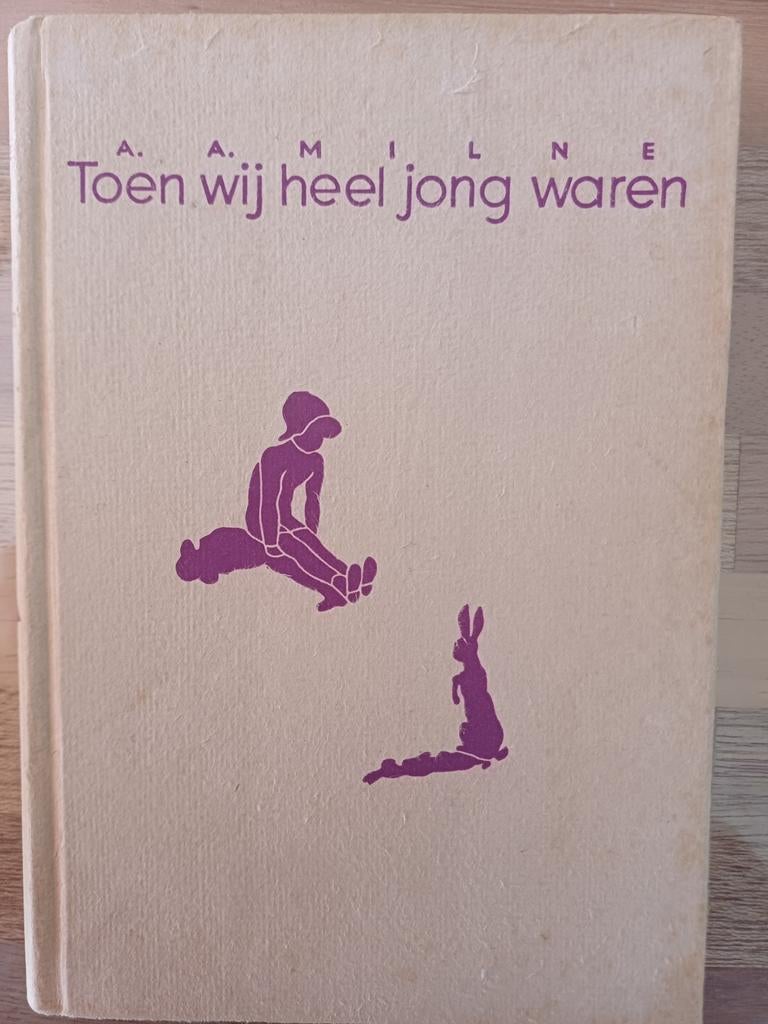 A.A. Milne. Toen wij heel jong waren., Ophalen of Verzenden