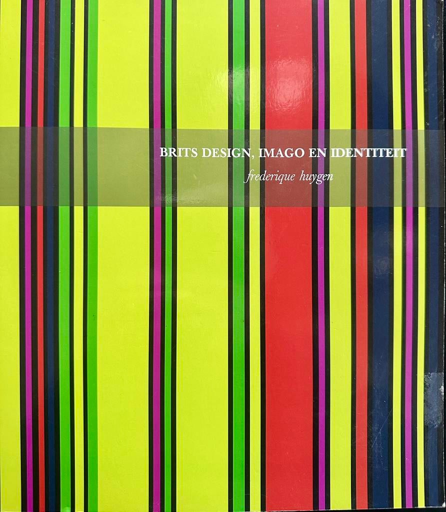 British Design, Imago En Identiteit. Boijmans, Fr.Huygen., Ophalen of Verzenden