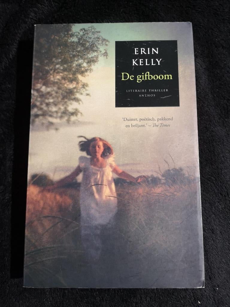 Erin Kelly, De gifboom, Ophalen of Verzenden, Gelezen