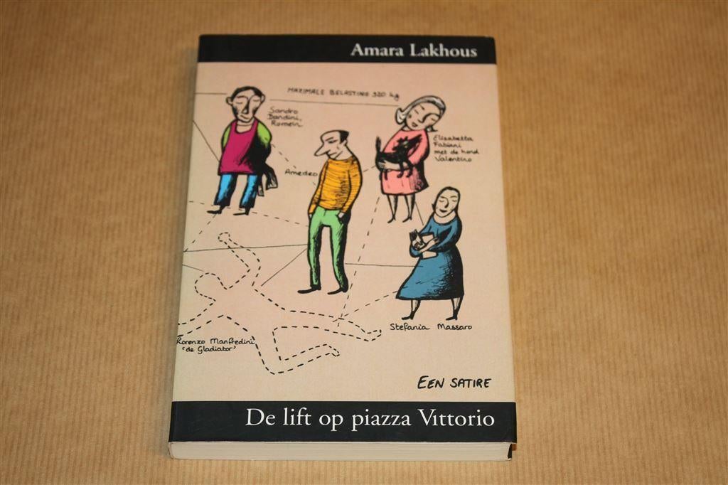De lift op piazza Vittorio. Een satire. Lakhous., Ophalen of Verzenden, Zo goed als nieuw