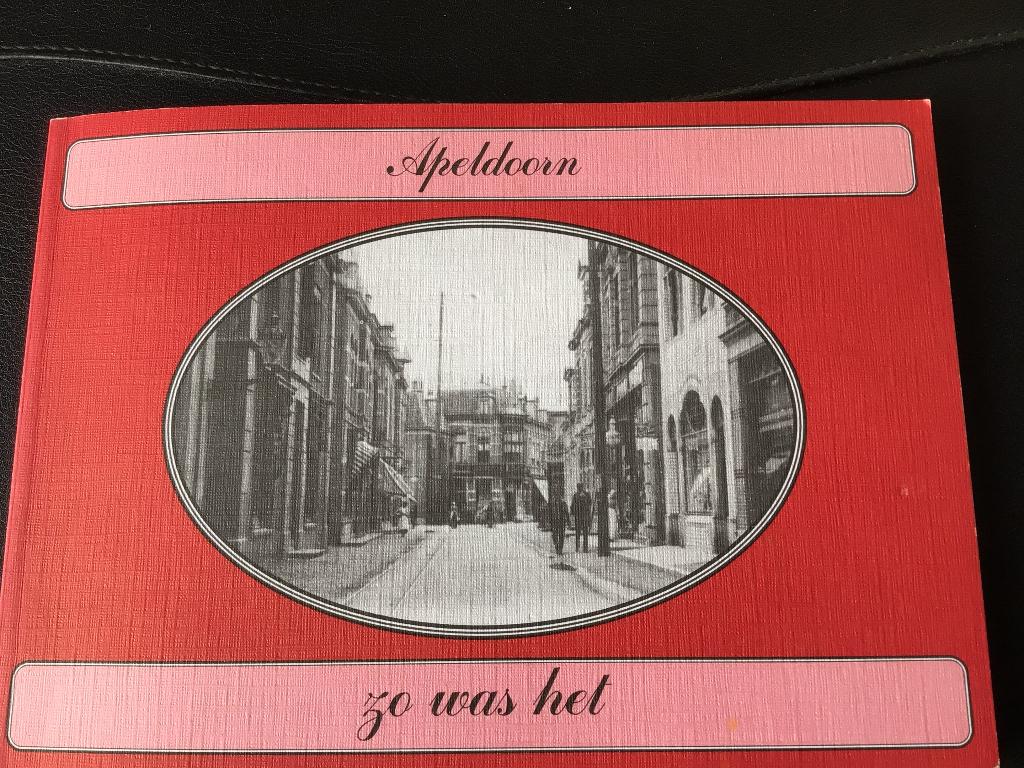 Zo was het Apeldoorn, Ophalen of Verzenden, Zo goed als nieuw, Roel Boon en Huub Ummels