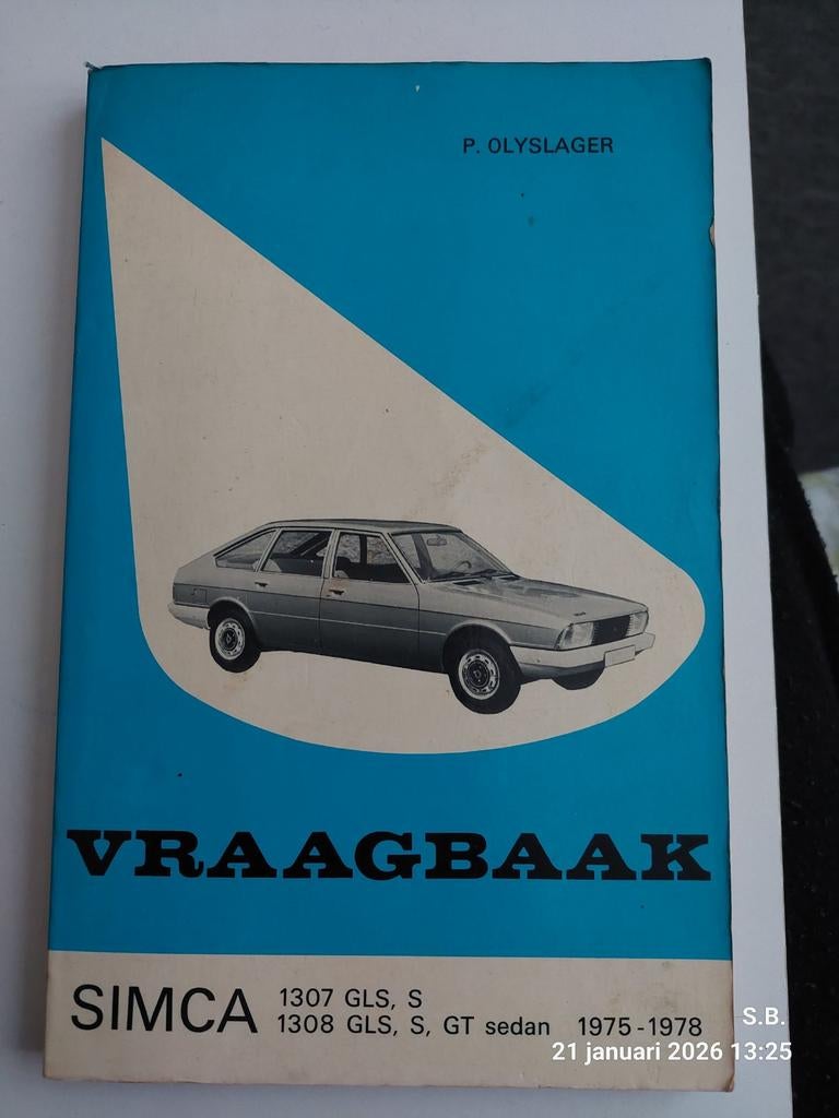 Simca Vraagbaak 1307/1308 - Oldtimer Auto Onderhoud, Gelezen, Verzenden, Overige merken, P. Olyslager