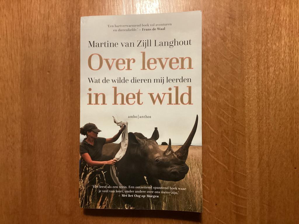 Martine van Zijll Langhout - Over leven in het wild, Ophalen of Verzenden, Zo goed als nieuw, Natuur algemeen, Martine van Zijll Langhout