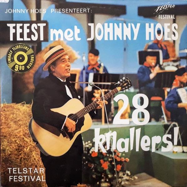 Johnny Hoes – Feest Met Johnny Hoes - 28 Knallers!, Verzenden, Gebruikt, Overige formaten, Levenslied of Smartlap