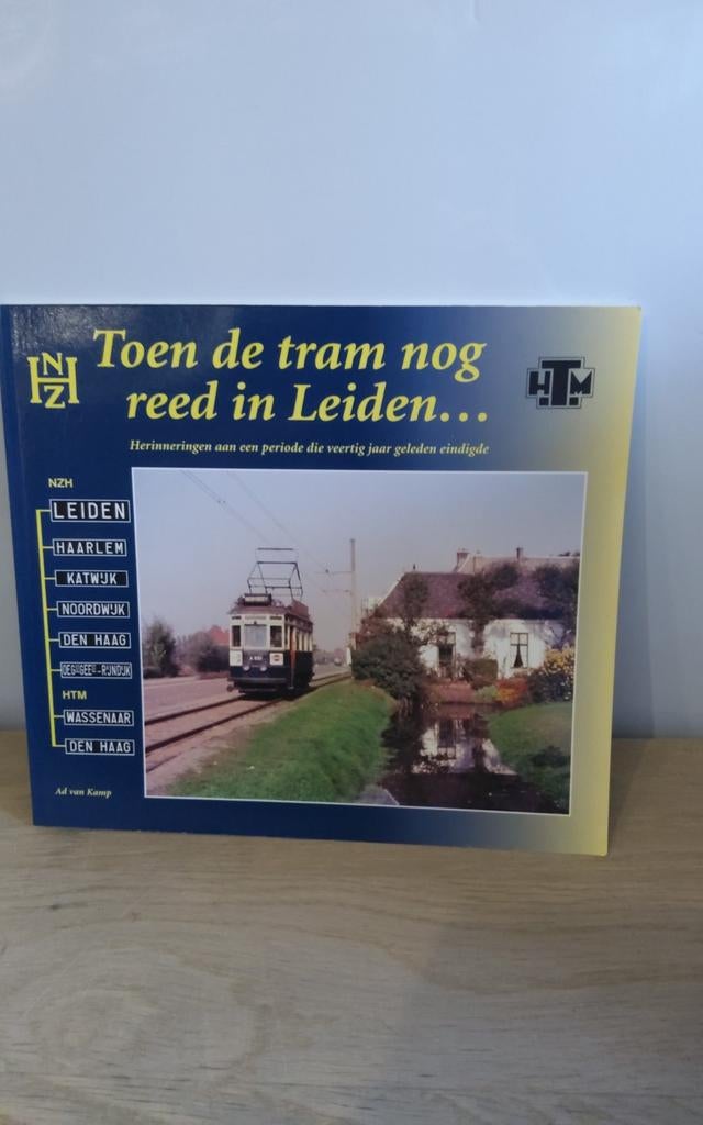 Toen de tram nog reed in Leiden... (Boek), Boeken, Ophalen of Verzenden, Gelezen, Ad van Kamp, Tram