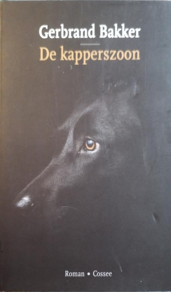 De Kapperszoon - Gerbrand Bakker, Boeken, Verzenden, Zo goed als nieuw, Gerbrand Bakker