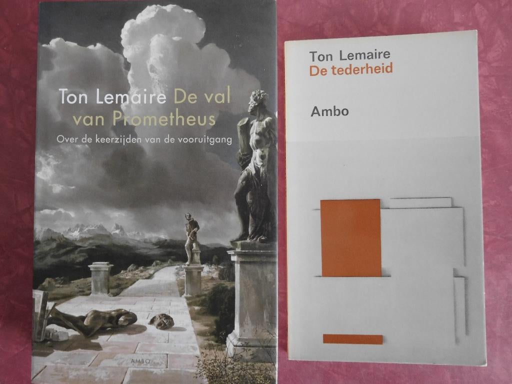 Ton Lemaire  De val van Prometheus  De tederheid, Ophalen of Verzenden, Zo goed als nieuw