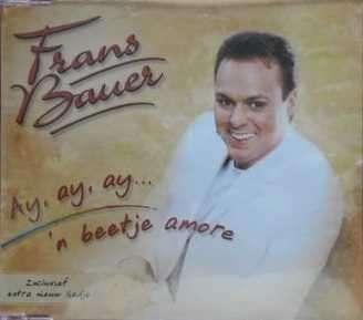 Frans Bauer - Ay, Ay, Ay... 'N Beetje Amore, Cd's en Dvd's, Cd Singles, Zo goed als nieuw, Overige genres, Ophalen of Verzenden