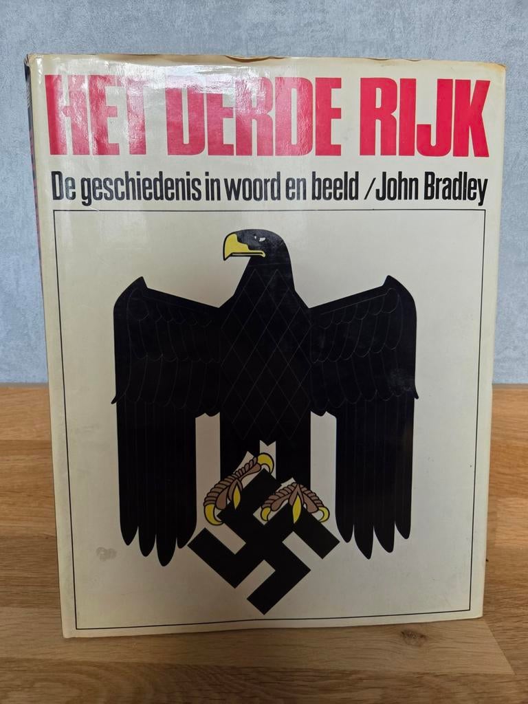 Het Derde Rijk van John Bradley, Boeken, Oorlog en Militair, Gelezen, Algemeen, Tweede Wereldoorlog, Ophalen of Verzenden