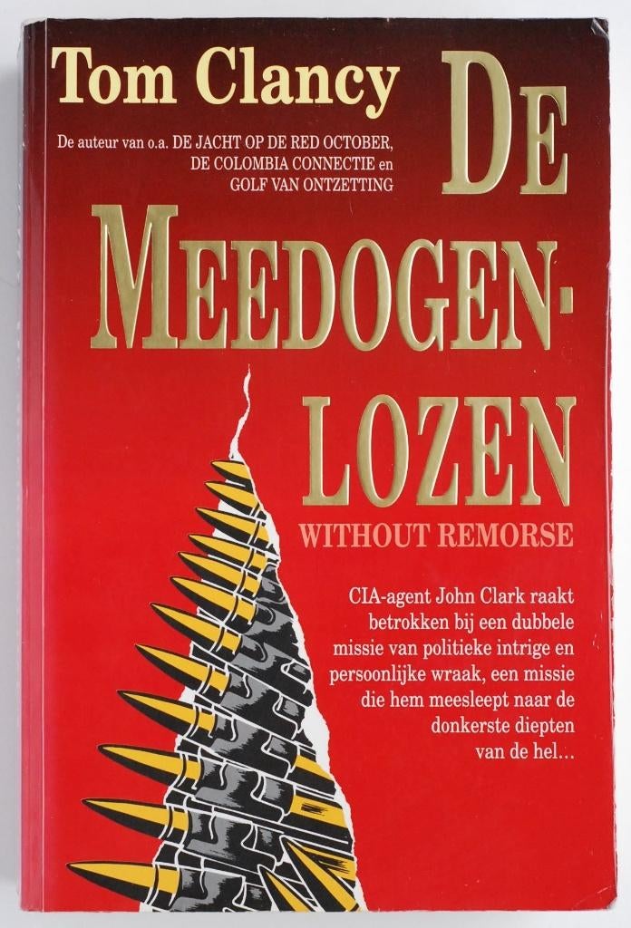 De meedogenlozen - Tom Clancy (1994), Boeken, Avontuur en Actie, Zo goed als nieuw, Verzenden