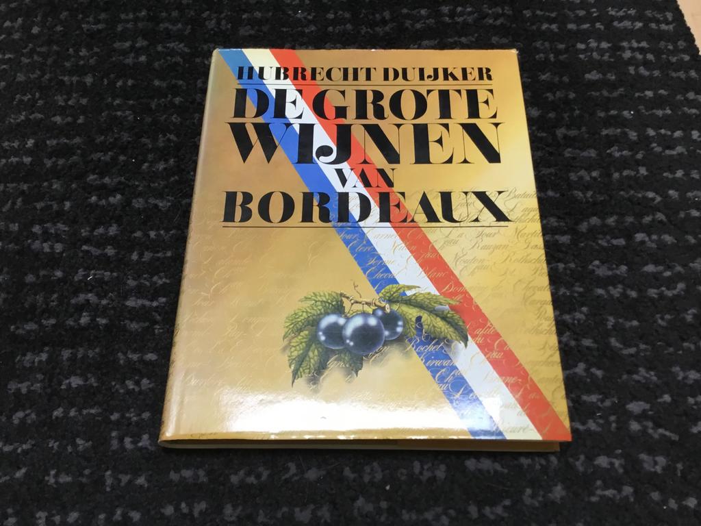 De Grote Wijnen van Bordeaux - Hubrecht Duijker, Ophalen of Verzenden, Gelezen
