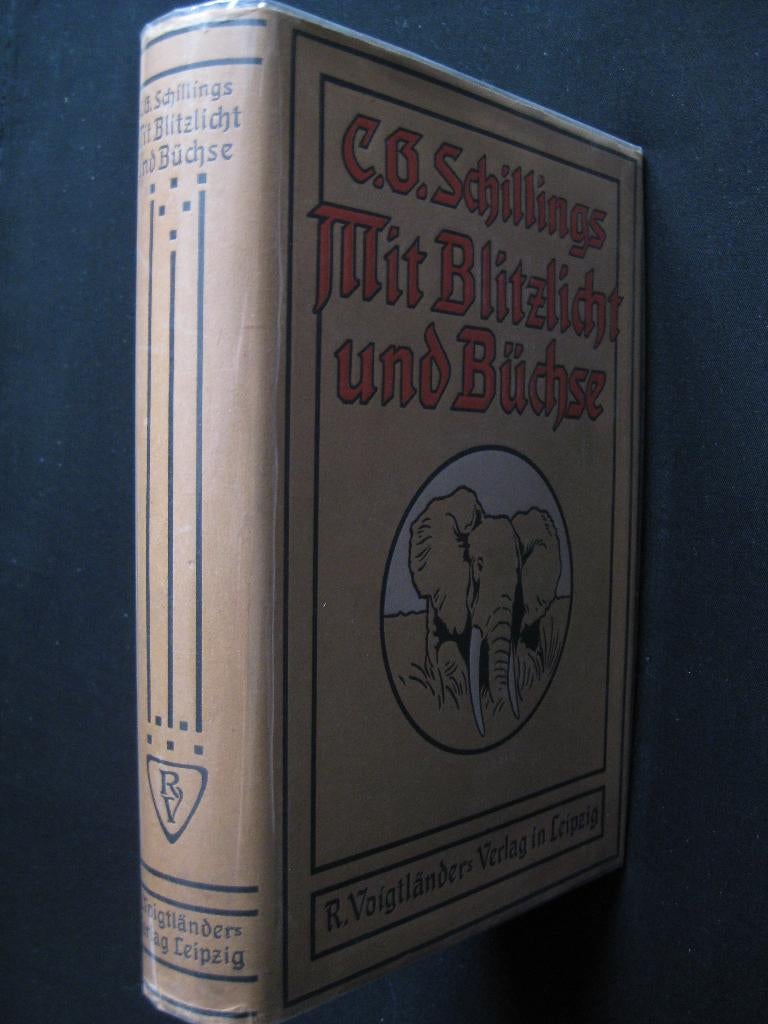 C.B.Schillings, Mit Blitzlicht und Buchse, Ophalen of Verzenden, Gelezen, Afrika