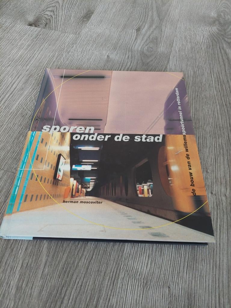 Sporen onder de stad NS/ Rotterdam, Verzenden, Nieuw, Trein, Boek of Tijdschrift