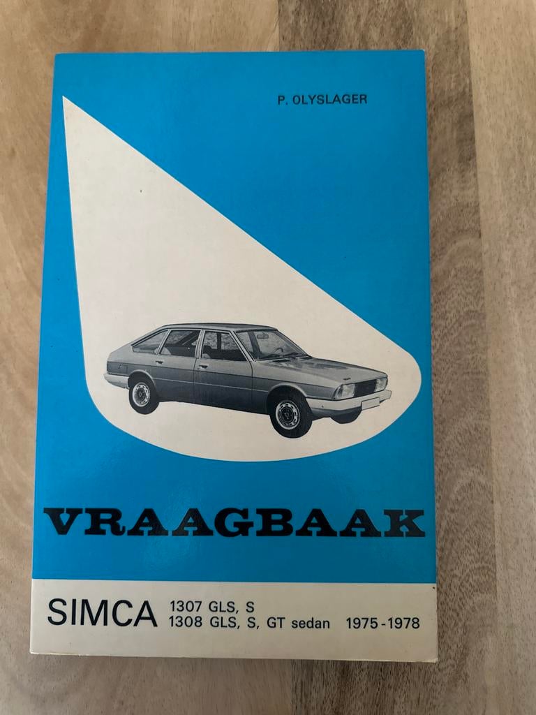 Simca 1307/1308 Vraagbaak - P. Olyslager.  15, Ophalen of Verzenden, Gelezen