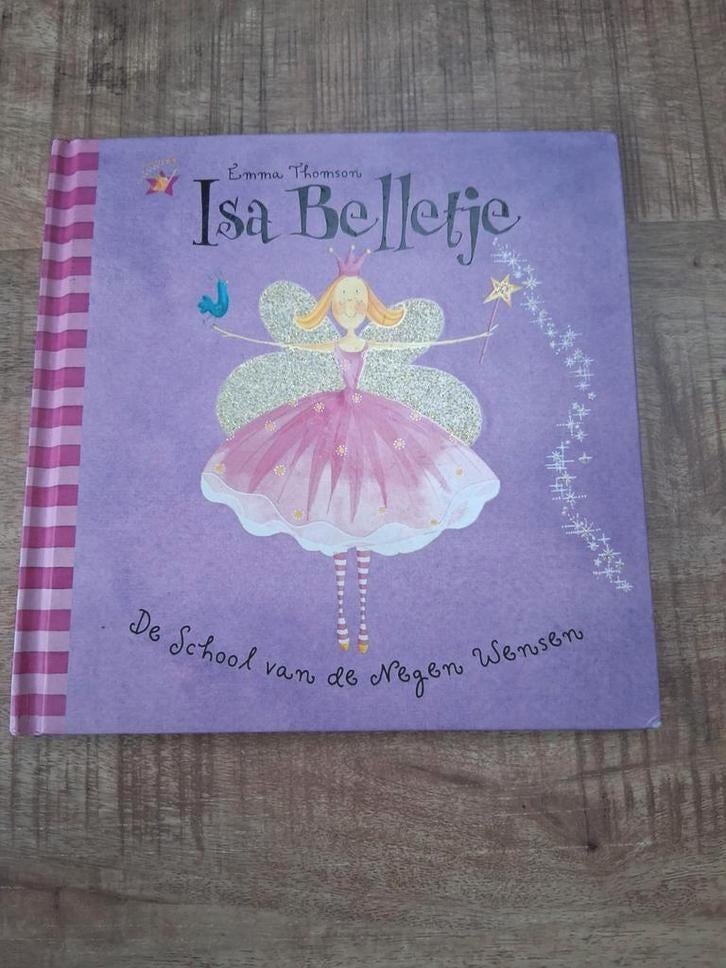 Isa Belletje: De School van de Negen Wensen, Emma Thomson, Ophalen of Verzenden, Zo goed als nieuw, Emma Thomson