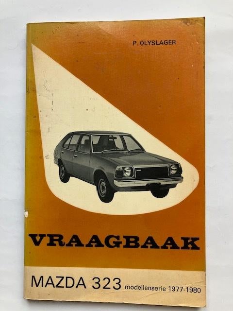Vraagbaak         Mazda 323                 1977 - 1980, Ophalen of Verzenden
