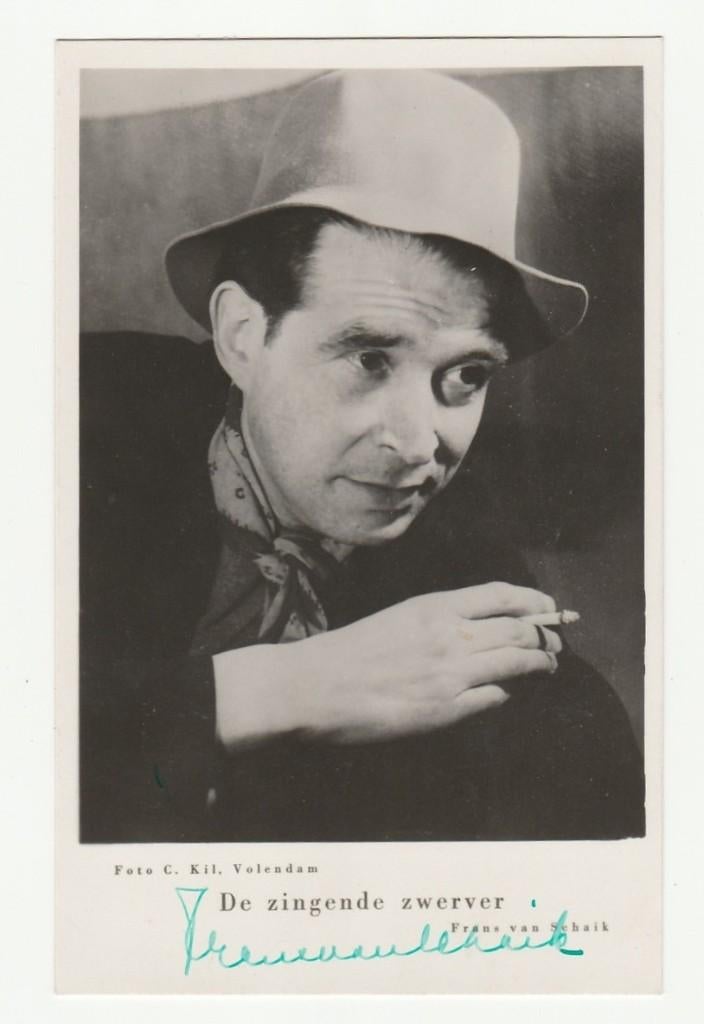 Fotokaart Frans van Schaik, De zingende zwerver, Verzenden, Zo goed als nieuw, Foto of Kaart, Gesigneerd