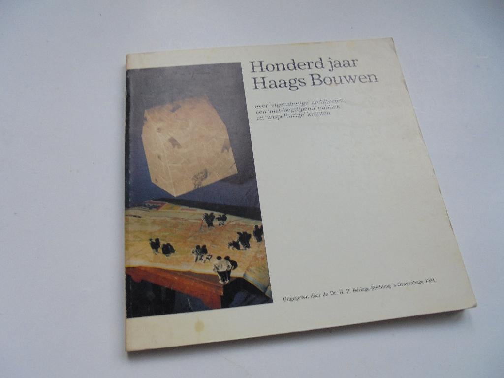 Haags bouwen geschiedenis Den Haag CEES VLAG!! (Bij5-74), Ophalen of Verzenden, Zo goed als nieuw