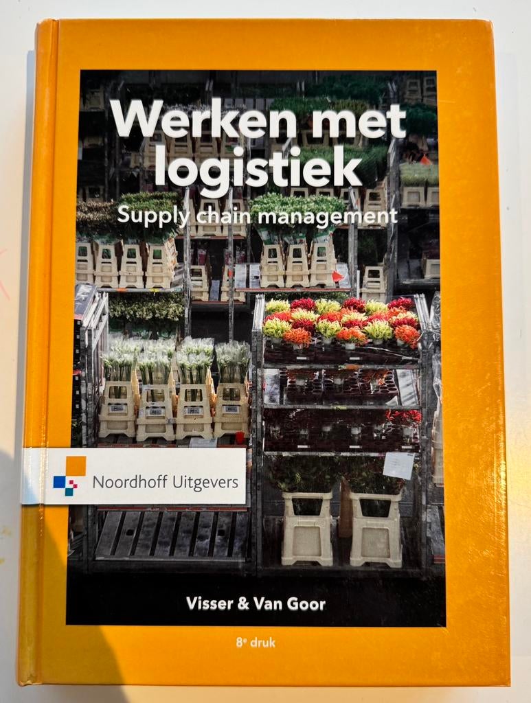 Ad van Goor - Werken met Logistiek, Ad van Goor; Hessel Visser, Sociale wetenschap, Ophalen of Verzenden, Zo goed als nieuw