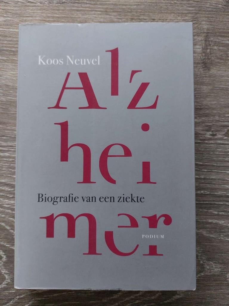 Koos Neuvel - Alzheimer - Biografie van een ziekte, Ophalen of Verzenden, Zo goed als nieuw, Natuurwetenschap