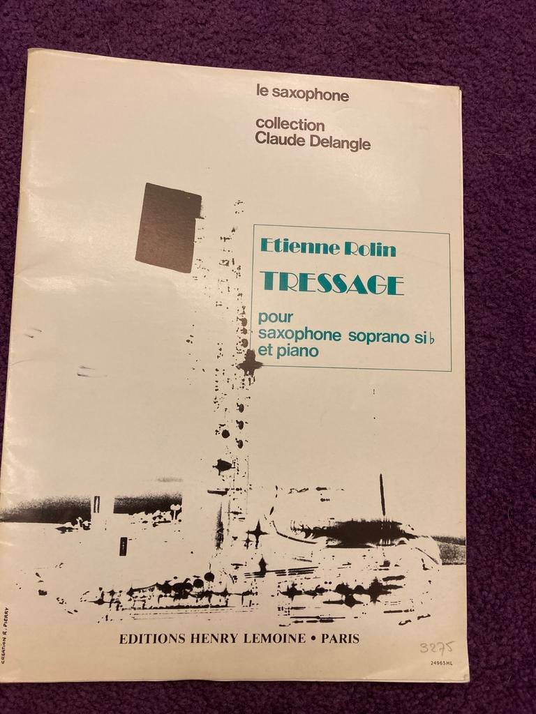 Tressage van Etienne Rolin voor sopraansax en piano, Muziek en Instrumenten, Gebruikt, Saxofoon, Overige genres, Overige soorten